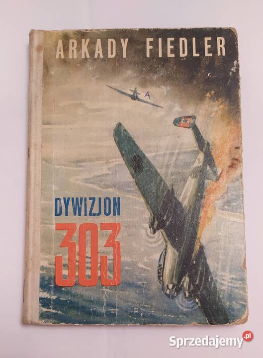 DYWIZJON 303 Arkady Fiedler Hajnówka