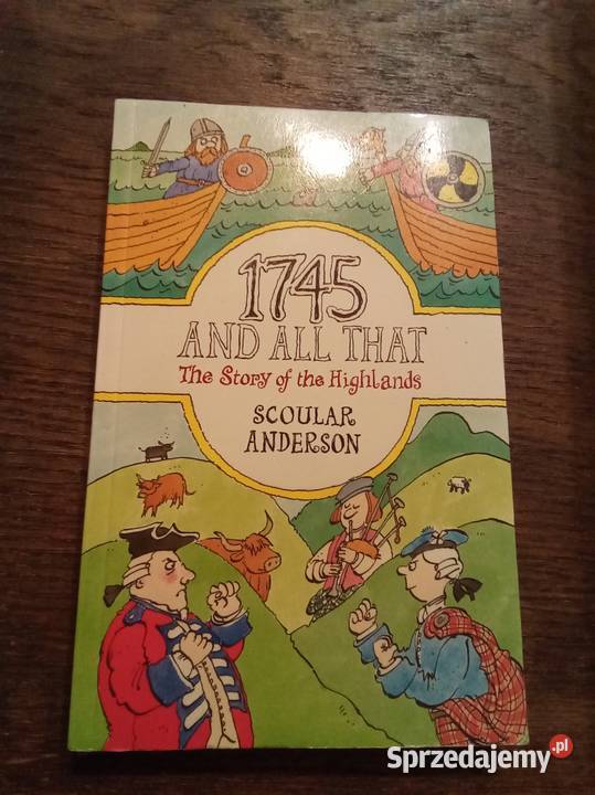 1745 and all that the story of Highlands Kultura i Rozrywka Warszawa