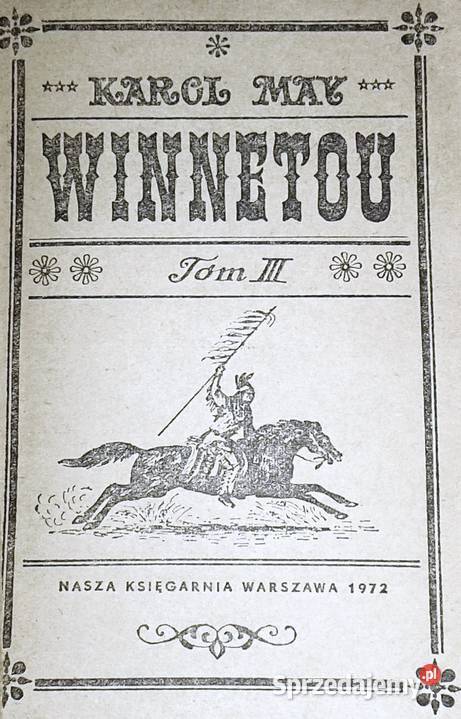 Winnetou Karol May Tom 3 lubelskie Chełm