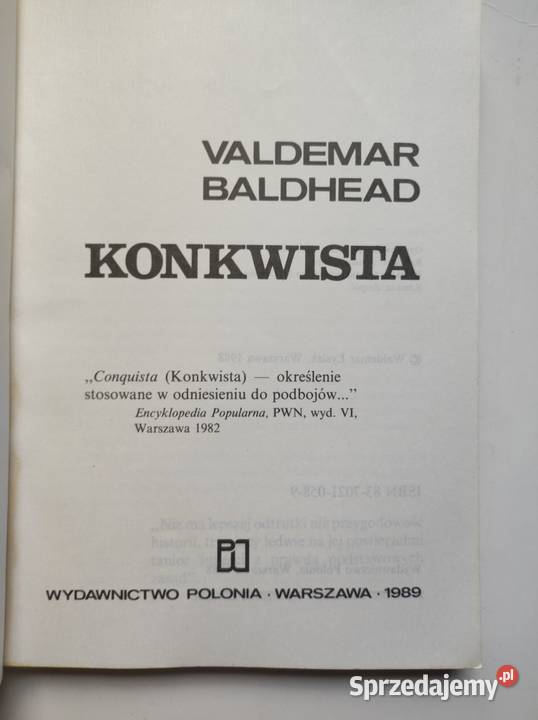 Konkwista Waldemar Łysiak Valdemar Baldhead świętokrzyskie Kielce sprzedam