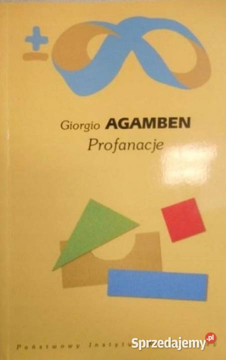 Profanacje Giorgio Agamben Świdnica