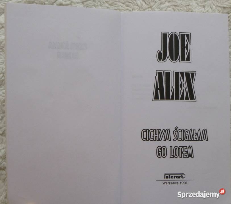 Cichym ścigałam go lotem Joe Alex Proza i poezja