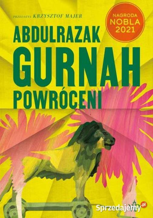 Powróceni Abdulrazak Gurnah Kultura i Rozrywka Osięciny sprzedam