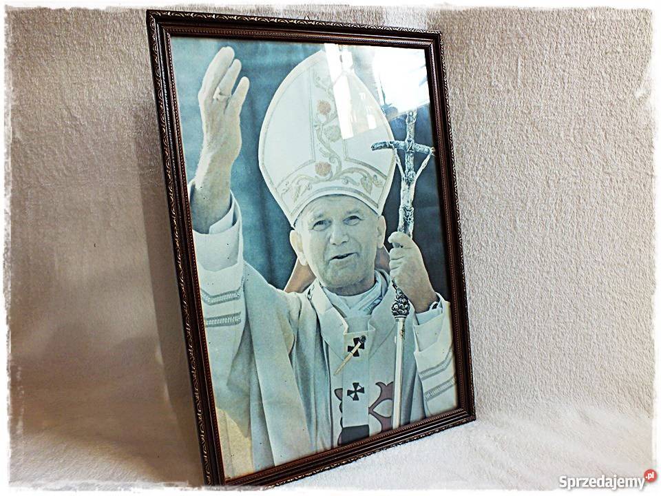 Obraz Ojciec Święty Polski Papież Jan Paweł II Żary