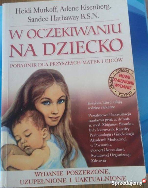 W OCZEKIWANIU NA DZIECKO PORADNIK PRZYSZŁYCH Zielona Góra