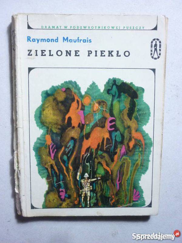 ZIELONE PIEKŁO RAYMOND MAUFRIAS