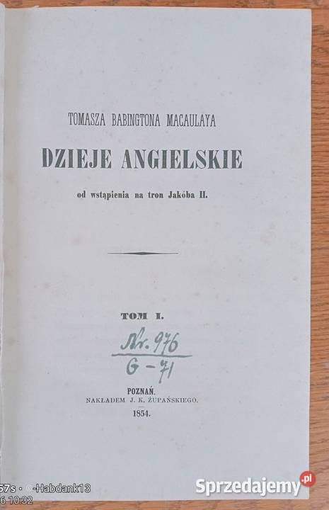 Dzieje angielskie MACAULAYA pierwszy polski Bychawka Trzecia
