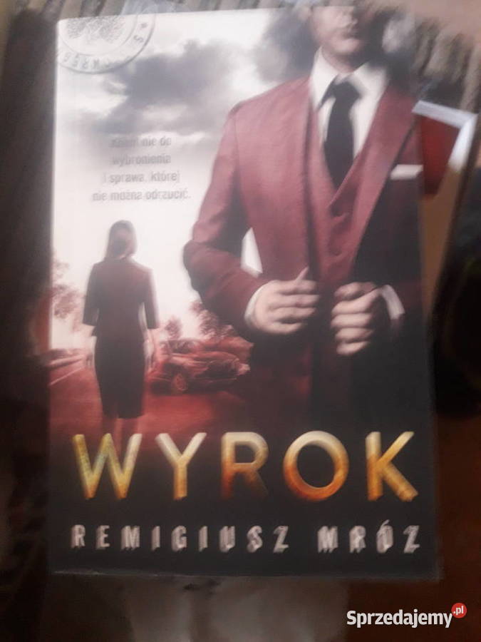 Wyrok Remigiusz Mróz miękka Warszawa