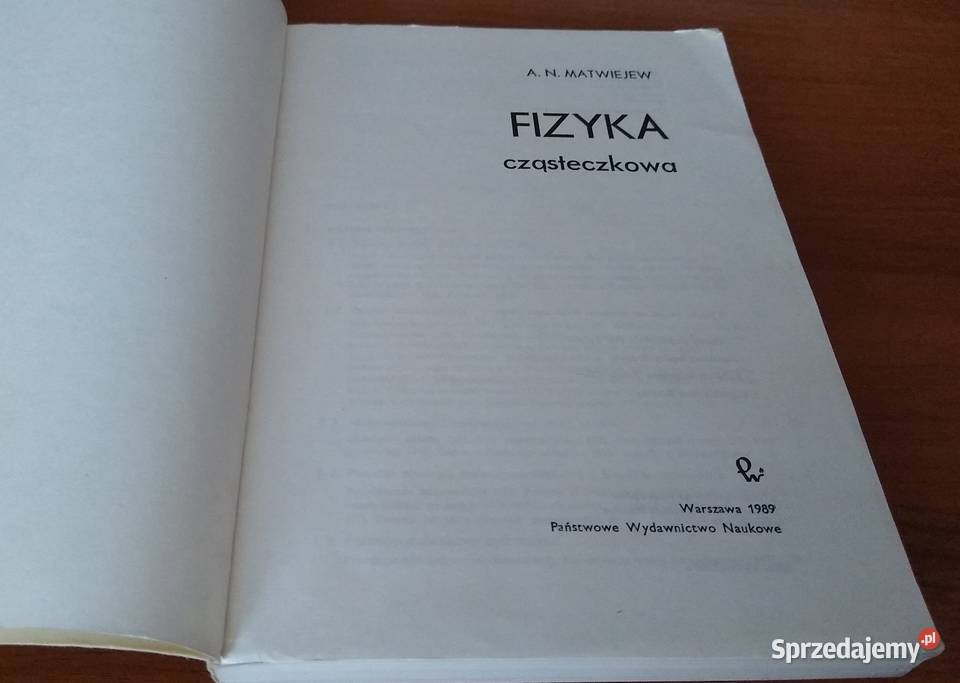 Fizyka cząsteczkowa A N Matwiejew 1989 pomorskie Gdańsk