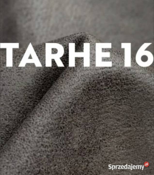 Tkanina tapicerska TARHE materiał obiciowy EKO Nowa Sól