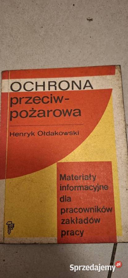 Ochrona przeciwpożarowa 1 wydanie 1971 rzadki Łęczyca