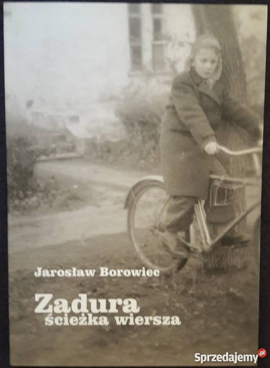 ZADURA ŚCIEŻKA WIERSZA - BOROWIEC JAROSŁAW