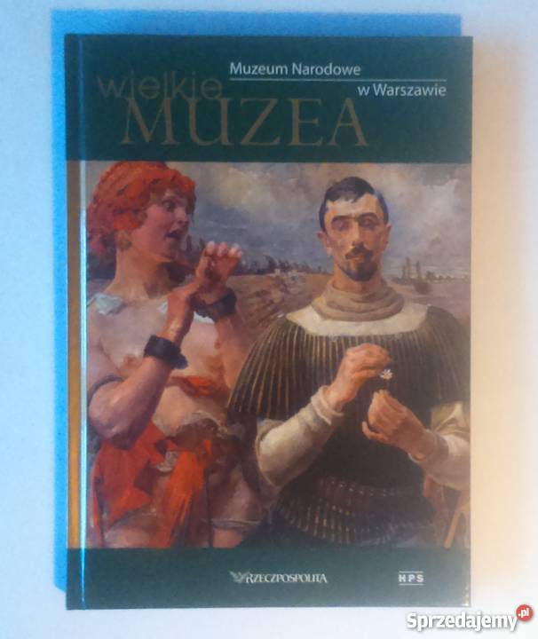 WIELKIE MUZEA MUZEUM NARODOWE W WARSZAWIE FA sztuka, kultura i etnologia Goleniów sprzedam