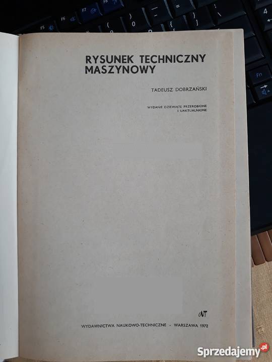 Rysunek techniczny maszynowy Tadeusz Dobrzański Książki naukowe i popularnonaukowe pomorskie Straszyn