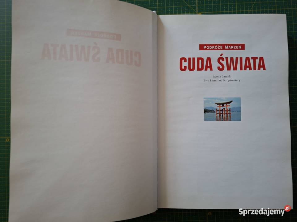 Podróże marzeń Cuda Świata Iwona Janiak Kraków