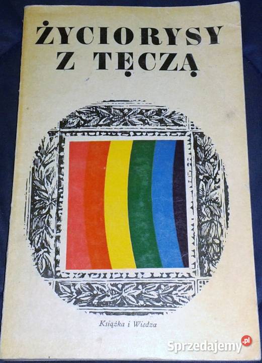 Życiorysy z tęczą J Rawicz Chełm