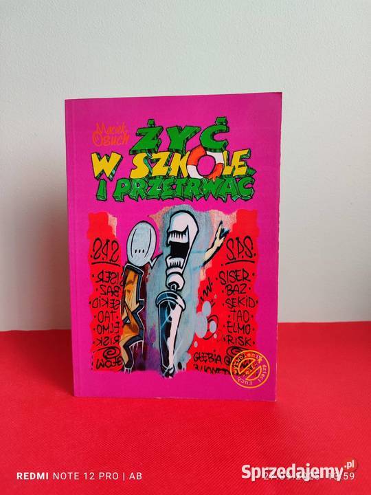 Żyć w szkole i przetrwać czyli rzecz o prawach Poradniki, albumy i reportaże Katowice
