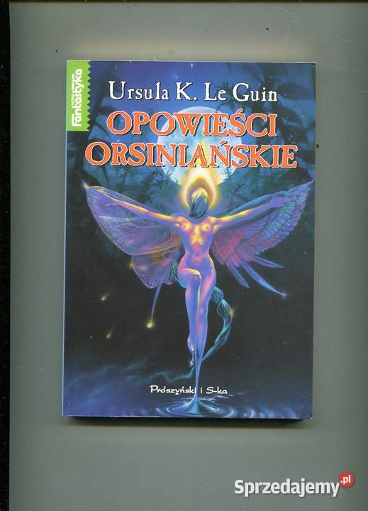 Opowieści Orsiniańskie Le Guin Szczecin sprzedam