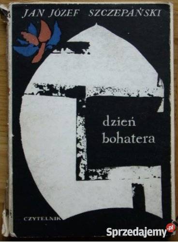 DZIEŃ BOHATERA JAN JÓZEF SZCZEPAŃSKI