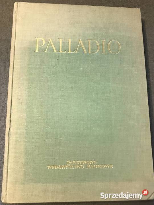 Andrea Palladio Cztery Księgi o Architekturze kujawsko-pomorskie Osięciny