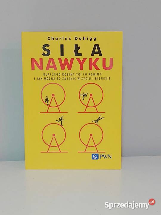 książka Siła nawyku Charles Duhigg psychologia, socjologia Poznań
