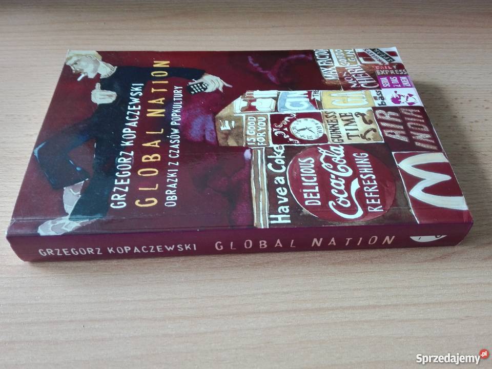 Global nation obrazki z czasów popkultury społeczno-obyczajowe Gdańsk sprzedam