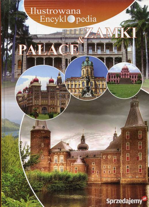 Ilustrowana Encyklopedia Zamki i pałace zachodniopomorskie Szczecin