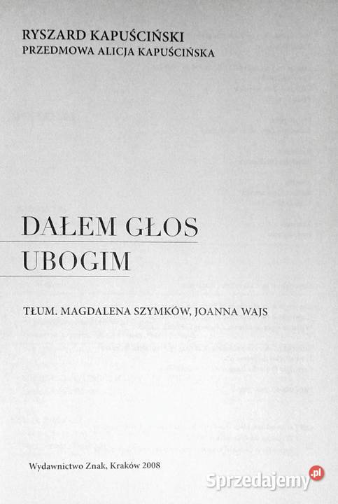 Dałem głos ubogim Ryszard Kapuściński niemiecki Chełm