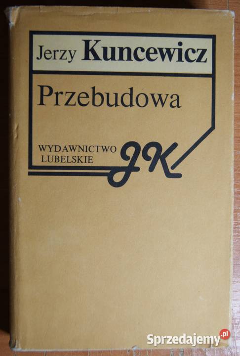 Jerzy Kuncewicz Przebudowa Parczew