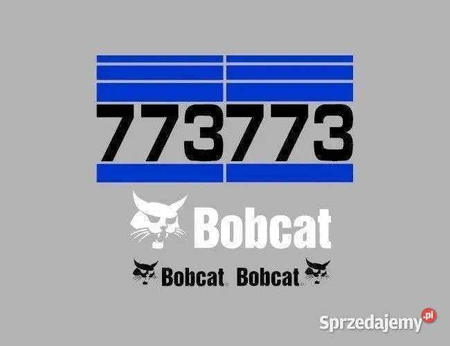 Naklejki oklejenie BOBCAT 773 Zamiennik Karoseria sprzedam