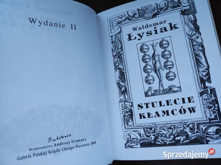Stulecie kłamców Waldemar Łysiak Kielce sprzedam