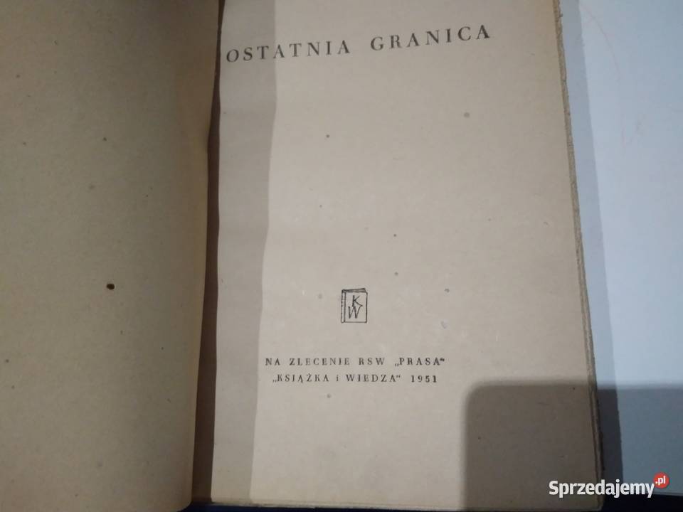Ostatnia granica Howard Fast 1951 książka miękka łódzkie Pabianice