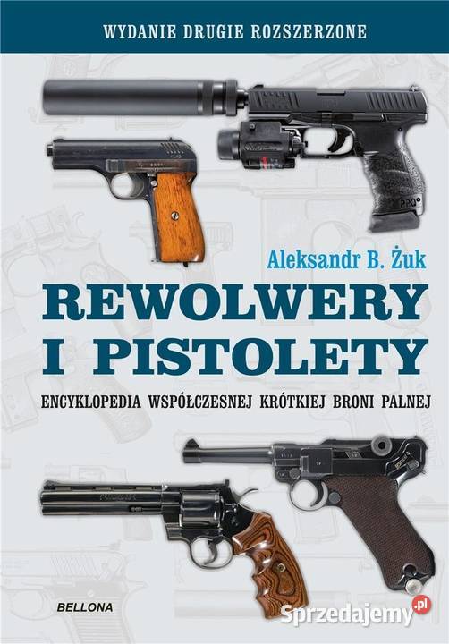 MILITARIA Rewolwery i pistolety w uzupełnione