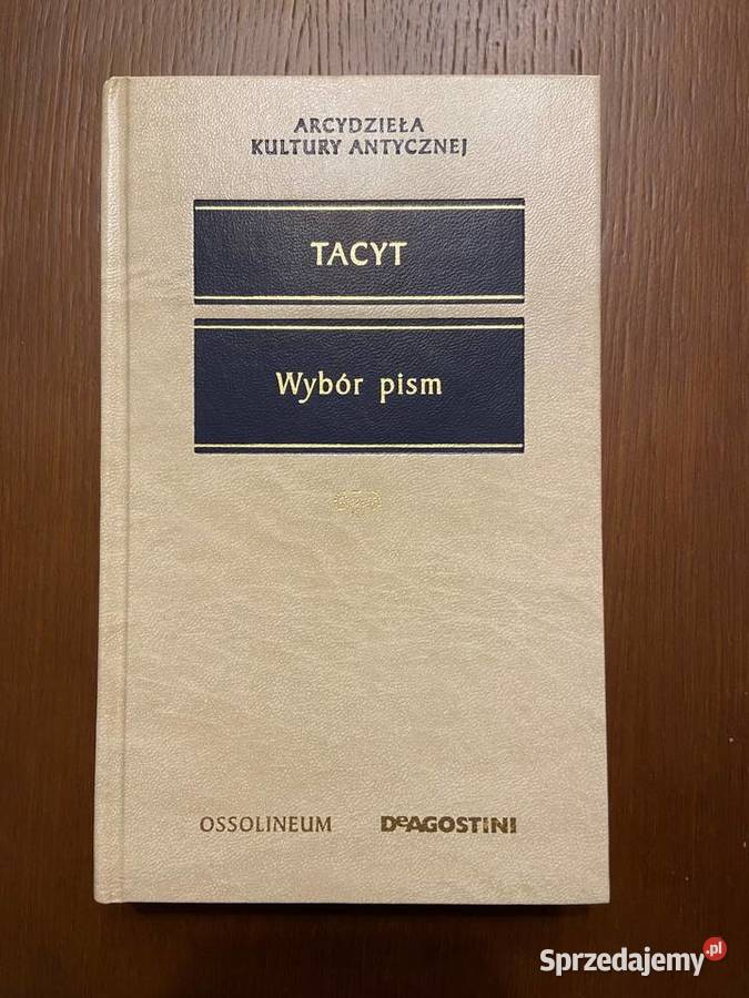 Tacyt Wybór pism Arcydzieła kultury antycznej śląskie Katowice sprzedam