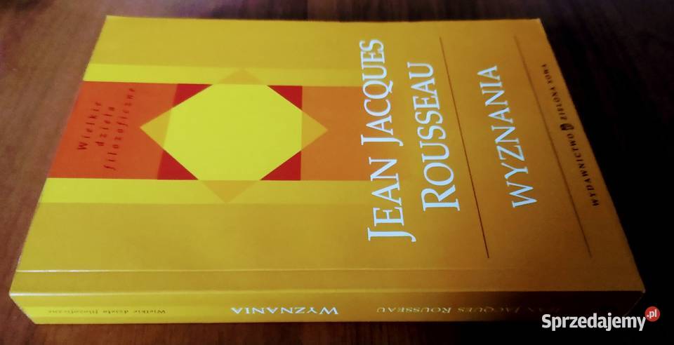 Wyznania Jean Jacques Rousseau Wielkie Dzieła