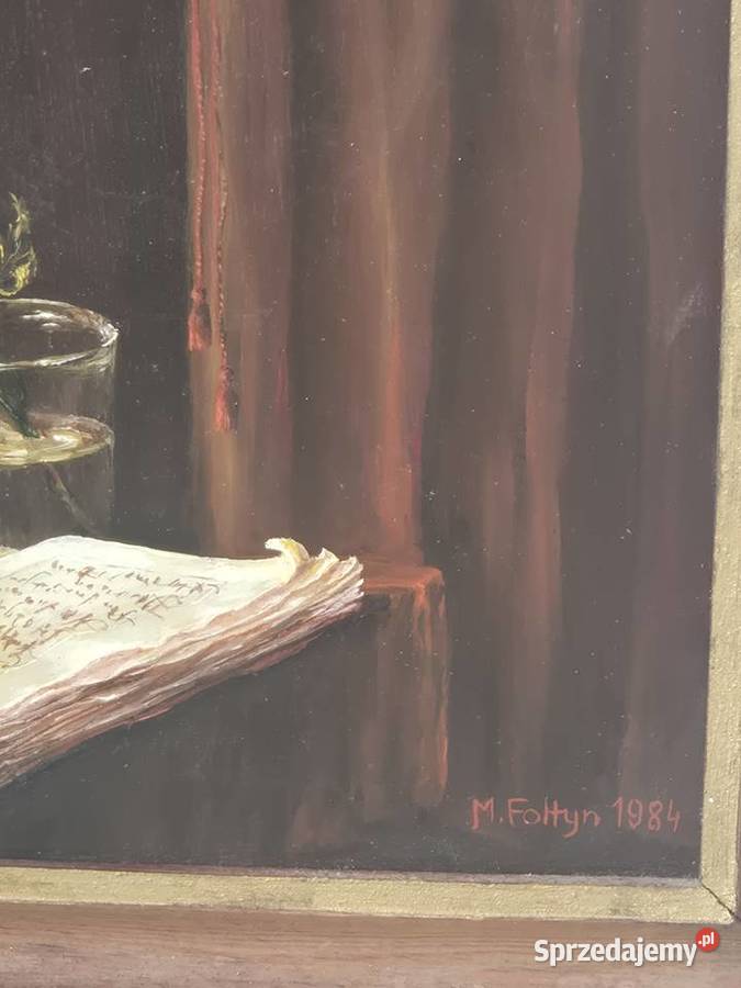 Martwa natura M Foltyn 1984 Antyki, Sztuka, Kolekcje łódzkie Poddębice