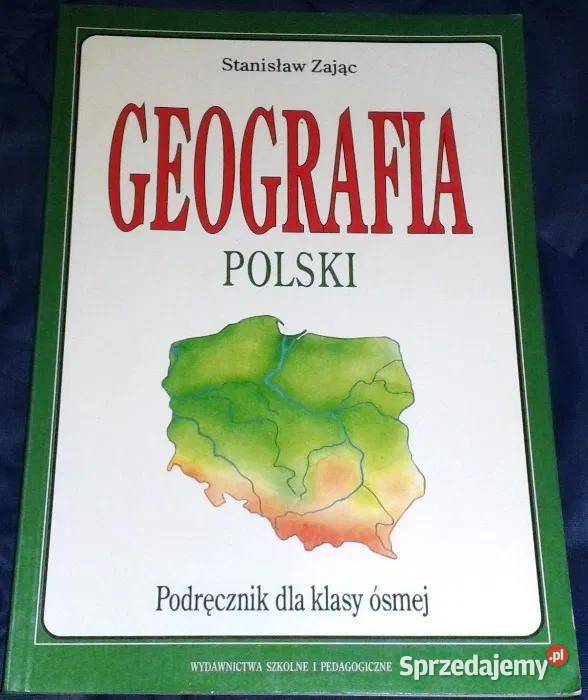Geografia Polski Podręcznik kl 8 Stanisław Zając lubelskie sprzedam