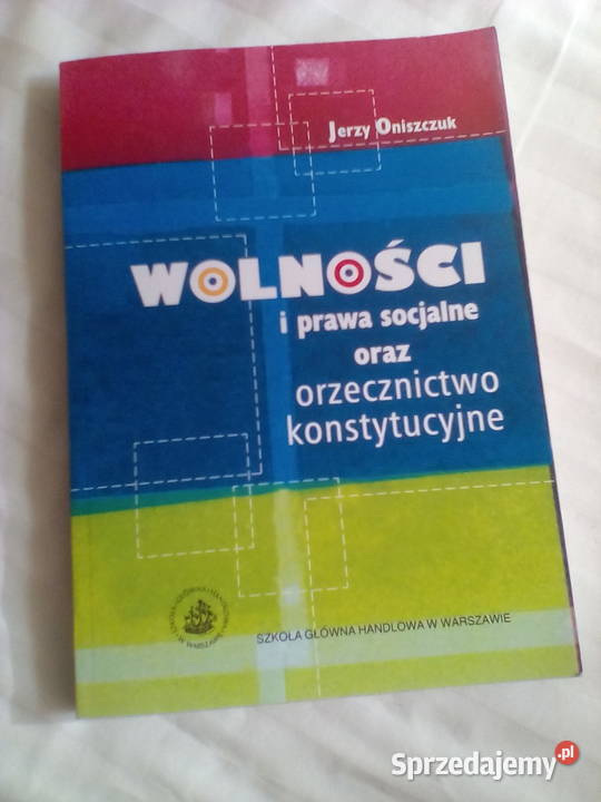 Wolności i prawa socjalne orzecznictwo Warszawa sprzedam