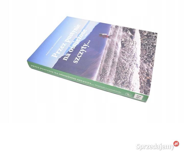 pustynie na ośnieżone szczyty Lewandowski IMG Proza i poezja Załom