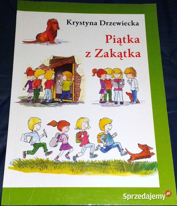 Piątka z Zakątka Krystyna Drzewiecka