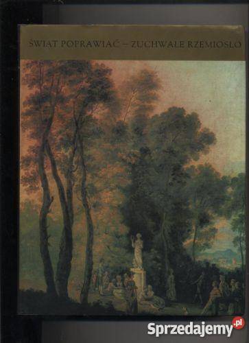 Świat poprawiać zuchwałe rzemiosło Antologia Książki i Podręczniki Szczecin