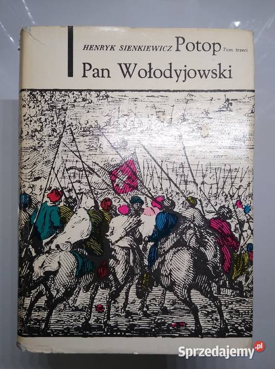 Ogniem i mieczem Potop Pan Wołodyjowski Trylogia Rok wydania 1971 Gdańsk