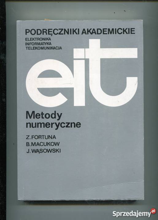 Metody numeryczne Fortuna Macukow Wąsowski Szczecin