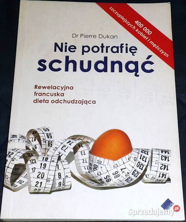 Nie potrafię schudnąć Dr Pierre Dukan Pozostałe lubelskie