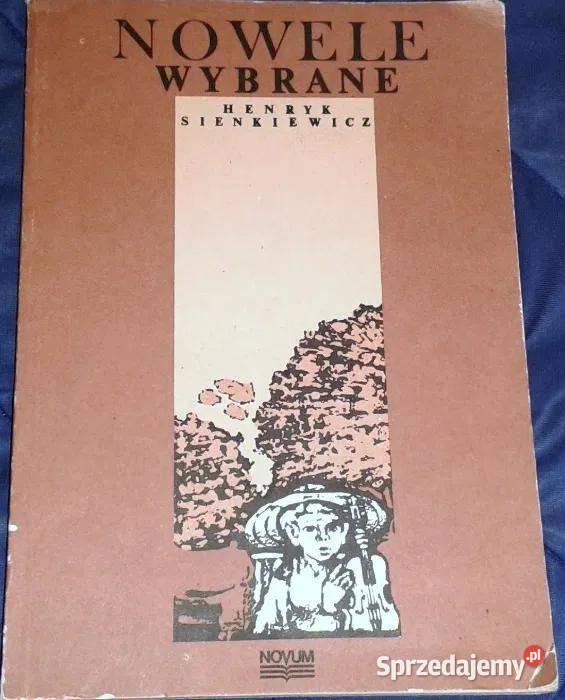 Nowele wybrane Henryk Sienkiewicz Chełm