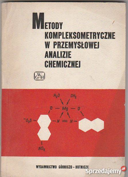 7282 METODY KOMPLEKSOMETRYCZNE W PRZEMYSŁOWEJ Czyrna sprzedam