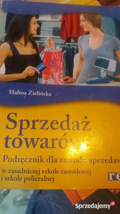 Sprzedaż towarów podręcznik zawodu sprzedawca Warszawa