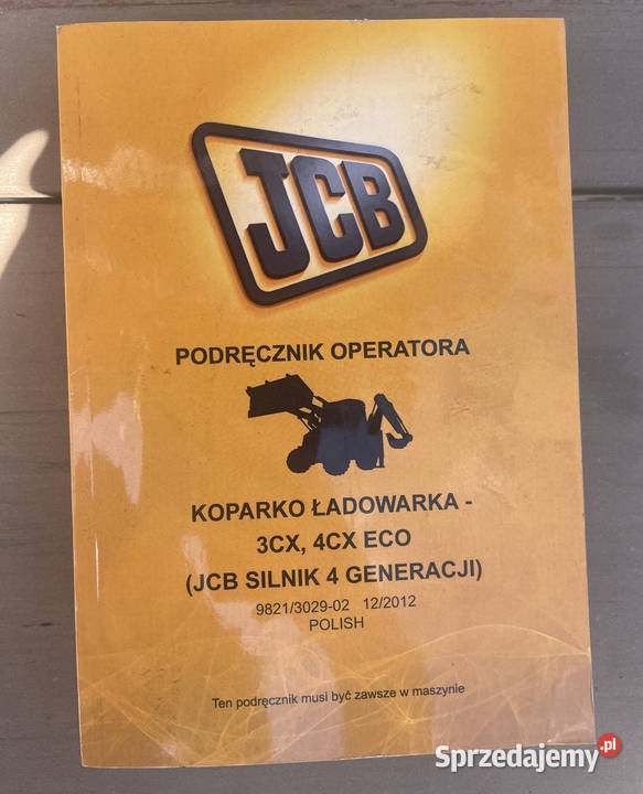 Podręcznik operatora koparkoładowarka JCB 3CX Biczyce Górne
