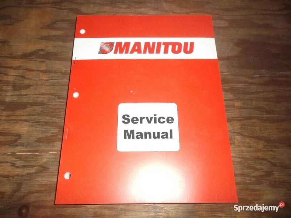 Instrukcja napraw serwisowa Manitou