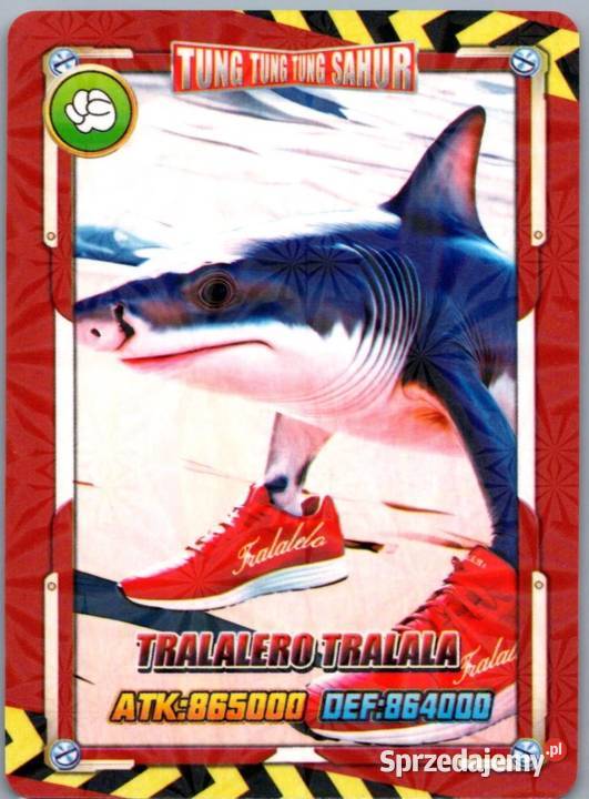 2025 Tung Tung Tung Sahur TCG NNO Tralalero